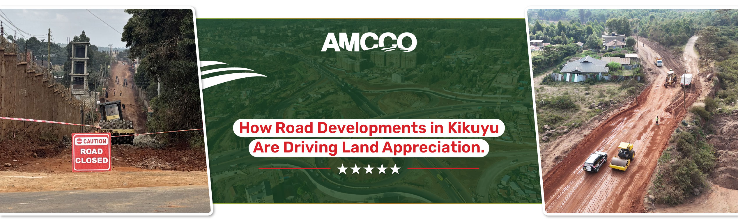 How Road Developments in Kikuyu Drive Land Appreciation in 2026